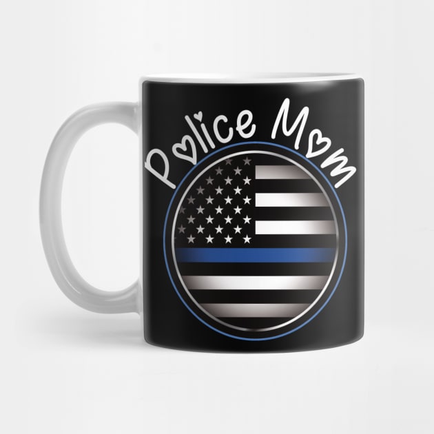 Proud Police Mom Blue Line Flag Emblem by Beautiful Butterflies by Anastasia